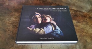 LA BELLEZZA RITROVATA - Voci e colori dal confine del mondo